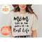 MR-16202312306-mom-life-is-the-best-life-shirt-mama-shirt-mom-life-shirt-image-1.jpg