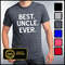 Best Uncle Ever Shirt, Best Dad Ever, Gifts for Uncles, Funny Uncle Shirt, Best Uncle Tshirt - 1.jpg