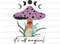 It's All Magical PNG  Hippie png  Hippie Soul png  Sublimation Design  Digital Design Download  Mushroom png  Trippy png - 1.jpg