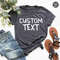Custom Shirt, Custom Shirts, Custom T-shirt, Personalized T shirt, Custom Name Shirt, Custom Text Tee, Personalized Gifts, Custom Lettering - 1.jpg