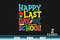 Happy-Last-Day-of-School-Colorful-SVG-Cut-Files-for-Cricut-Kids-Pencil-Apple-Ruler-Eraser-PNG-image-DXF-file.jpg