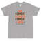 We Almost Always Almost Win - Funny Cleveland Browns light-colored tee - Sizes up to 5XL - Short Sleeve T-Shirt - 6.jpg