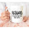 MR-47202354853-yawn-a-silent-scream-for-coffee-mug-verb-mug-funny-coffee-image-1.jpg