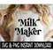 MR-67202304553-milk-maker-svg-milk-maker-png-wine-glass-svg-tee-shirt-svg-image-1.jpg