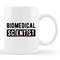 MR-107202392421-biomedical-science-lab-tech-gift-biomedical-cup-research-image-1.jpg