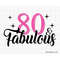 MR-117202392838-80th-birthday-svg-80-and-fabulous-svg-80-years-svg-80-years-image-1.jpg