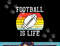 American Football Is Life Sunset Retro Sports Men Women Kids png, sublimation copy.jpg