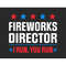 MR-1872023114732-4th-of-july-fireworks-director-i-run-you-run-svg-1776-svg-image-1.jpg