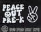 Peace Out Pre-k SVG PNG, Pre k Graduation Shirt SVG, Last Day of School Svg, End of School, Preschool, Digital Download Png, Dxf, Eps Files - 4.jpg