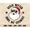 MR-2472023185759-bitch-better-have-my-cookie-santa-svg-png-layered-santa-image-1.jpg