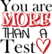 You are More Than A Test.png