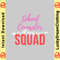 Cute School Counselor Squad Team Crew Back To School Gift copy.png