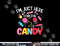 I'm Just Here For The Candy Halloween Cute Lollipop Sweets png,sublimation copy.jpg