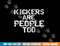 Funny High School Football Game Day Kickers are People Too png, sublimation copy.jpg