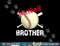 Proud Baseball Brother Baseball Biggest Fan Family Match png, sublimation.jpg