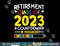 Retirement Class Of 2023 Countdown In Progress Teacher Gift  png, sublimation copy.jpg