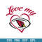 Love My Arizona Cardinals Svg, Arizona Cardinals Svg, NFL Svg, Png Dxf Eps Digital File.jpeg