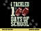 I Tackled 100 Days Of School Football Theme Saying png, sublimation copy.jpg