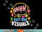 Shhh Just Use Visuals Special-needs Education Inclusion  png, sublimation copy.jpg