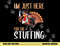 Im Just Here For The Stuffing Funny Thanksgiving Turkey Gift png, sublimation copy.jpg