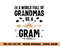 In A World Full Of Grandmas Be A Gram Mothers Day Gifts png, sublimation copy.jpg