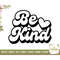 MR-118202304524-be-kind-svg-kindness-svg-kind-quote-svg-cute-saying-svg-image-1.jpg