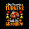 MR-188202310565-my-favorite-turkeys-call-me-grandpa-png-grandpa-thanksgiving-image-1.jpg