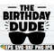 MR-19820239232-the-birthday-dude-boys-birthday-svg-boys-1st-birthday-image-1.jpg