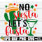 MR-198202310038-no-siesta-lets-fiesta-cinco-de-mayo-svg-cinco-de-mayo-image-1.jpg