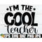 MR-1982023145257-im-the-cool-teacher-funny-pe-teacher-svg-pe-teacher-image-1.jpg