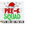 MR-2182023111720-pre-k-squad-pre-k-christmas-shirt-svg-christams-pre-k-svg-image-1.jpg