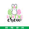 Hunting Crew, Hunting Crew Svg, Happy Easter Svg, Easter egg Svg, Spring Svg, png,dxf, eps file.jpeg