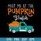 Meet Me At The Pumkin Patch Svg, Halloween Svg, Png Dxf Eps Digital File.jpeg