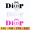 Dior Logo Svg, Fashion Brand Svg,Famous Brand Svg, Silhouette Svg Files, Layered Files, Dior PNG-SVG-EPS-DXF-PDF.