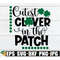 MR-3082023135324-cutest-clover-in-the-patch-cute-st-patricks-day-st-image-1.jpg