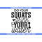 MR-3182023104625-do-your-squats-drink-your-water-svg-fitness-svg-workout-svg-image-1.jpg