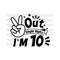 MR-318202318355-peace-out-single-digits-im-10-svg-png-tenth-kids-image-1.jpg