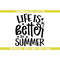 MR-69202301753-life-is-better-in-summer-svg-summer-png-funny-summer-svg-image-1.jpg