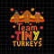 MR-69202364016-team-tiny-turkeys-svg-turkeys-thanksgiving-svg-tiny-turkeys-image-1.jpg