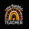 MR-69202383036-one-thankful-teacher-svg-teacher-thanksgiving-svg-teacher-image-1.jpg