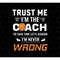 MR-692023112648-trust-me-png-i-am-the-coach-png-to-save-time-png-lets-image-1.jpg