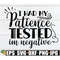 MR-792023192929-i-had-my-patience-tested-im-negative-funny-quote-image-1.jpg