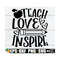 MR-89202311476-teach-love-inspire-teacher-appreciation-svg-png-teacher-image-1.jpg