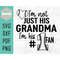 MR-189202323149-im-not-just-his-grandma-im-his-1-fan-cut-file-for-image-1.jpg