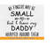 MR-2192023171131-my-fingers-may-be-small-but-i-have-daddy-svg-baby-quotes-svg-image-1.jpg