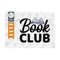 MR-249202315251-book-club-svg-cut-file-librarian-svg-bookworm-svg-bookish-image-1.jpg