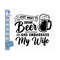 MR-2592023145526-i-just-want-to-drink-beer-and-embarrass-my-wife-svg-funny-image-1.jpg