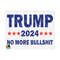 MR-2592023155359-trump-2024-no-more-bs-svg-trump-svg-trump-2024-svg-image-1.jpg