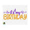 MR-2592023161714-its-my-birthday-svg-happy-birthday-svg-its-my-image-1.jpg