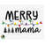 MR-2692023191444-merry-mama-svg-christmas-mom-svg-merry-christmas-svg-merry-image-1.jpg